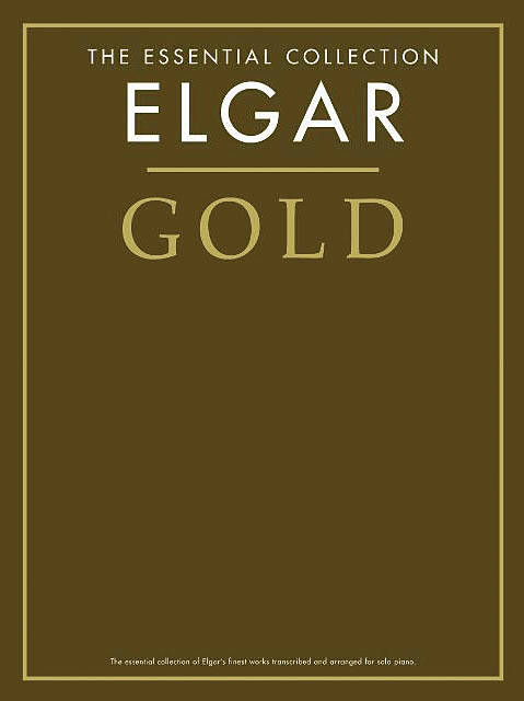 Elgar Gold: The Essential Collection - Piano - Book
