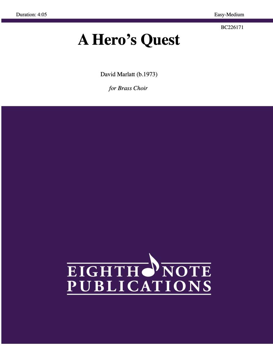 A Hero\'s Quest - Marlatt - Brass Choir