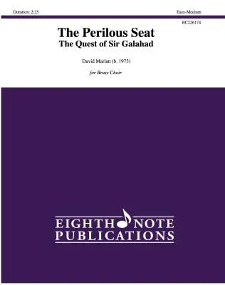 Eighth Note Publications - The Perilous Seat - Marlatt - Brass Choir