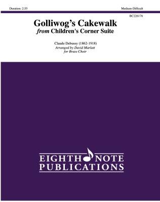 Eighth Note Publications - Golliwogs Cakewalk from Childrens Corner Suite - Debussy/Marlatt - Brass Choir