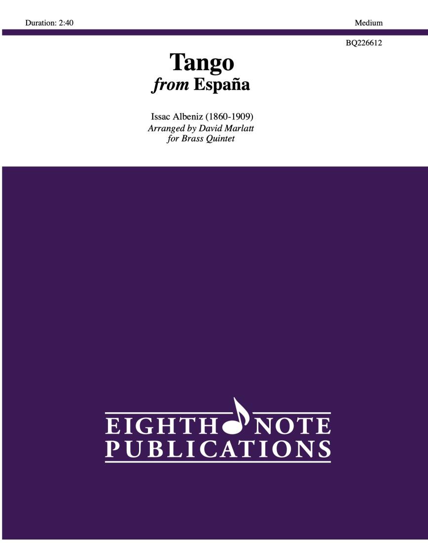 Tango from Espana, Op. 165 - Albeniz/Marlatt - Brass Quintet