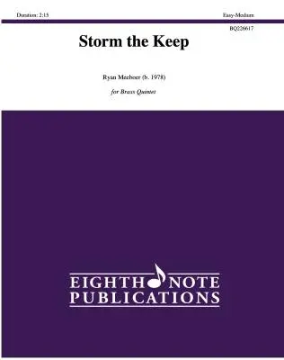 Eighth Note Publications - Storm the Keep - Meeboer - Brass Quintet