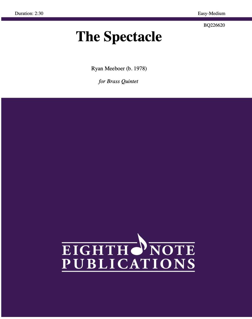 The Spectacle - Meeboer - Brass Quintet