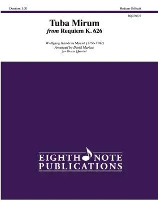 Eighth Note Publications - Tuba Mirum (from Requiem K. 626) - Mozart/Marlatt - Brass Quintet