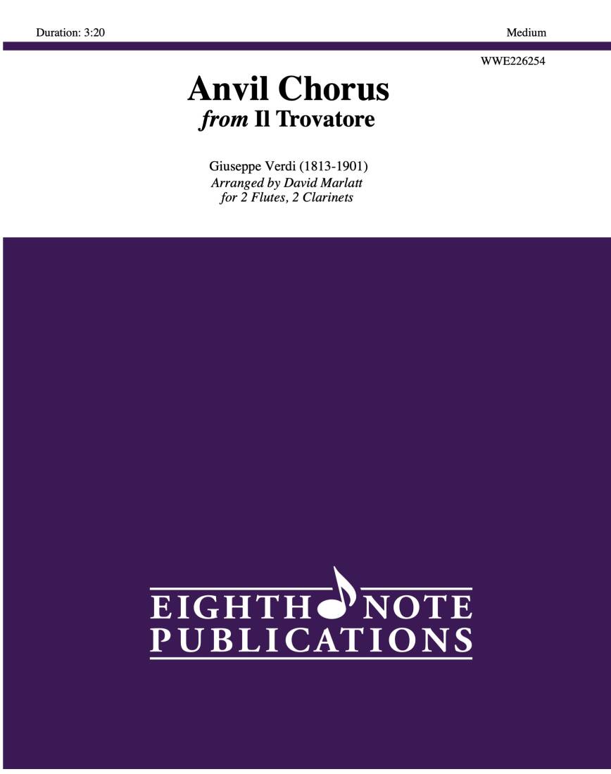 Anvil Chorus (from Il Trovatore) - Verdi/Marlatt - 2 Flutes and 2 Clarinets