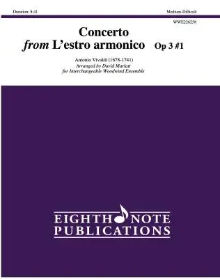 Eighth Note Publications - Concerto from Lestro armonico, Op. 3 No. 1 - Vivaldi/Marlatt - Flexible Woodwind Ensemble