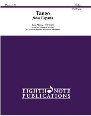 Eighth Note Publications - Tango from Espana, Op. 165 - Albeniz/Marlatt - Flexible Woodwind Ensemble