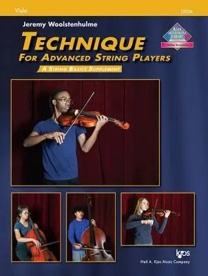 Neil A. Kjos Music Co - Technique for Advanced String Players - Woolstenhulme - Viola - Book/Media Online