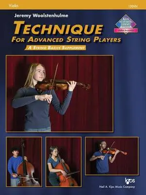 Neil A. Kjos Music Co - Technique for Advanced String Players - Woolstenhulme - Violin - Book/Media Online
