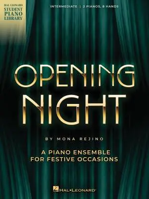 Hal Leonard - Opening Night Overture - Rejino - 2P8H - Book