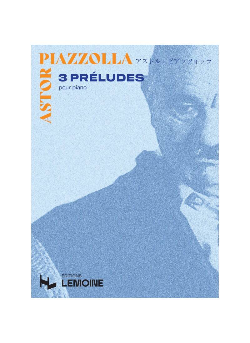3 Preludes - Piazzolla - Piano - Book