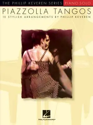 Hal Leonard - Tangos - Piazzolla/Keveren - Piano - Book