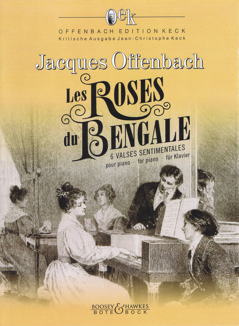 Les Roses du Bengale - Offenbach/Keck - Piano - Book