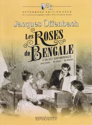 Boosey & Hawkes - Les Roses du Bengale - Offenbach/Keck - Piano - Book