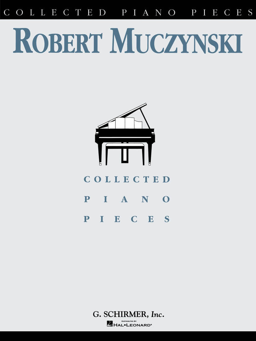 Collected Piano Pieces - Muczynski - Piano - Book