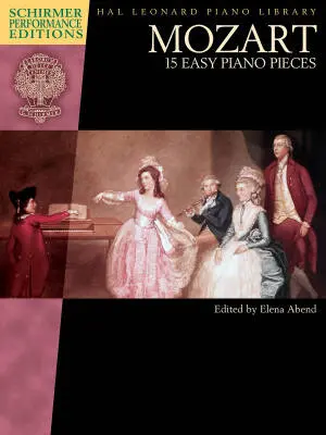 G. Schirmer Inc. - 15 Easy Piano Pieces - Mozart/Abend - Piano - Book