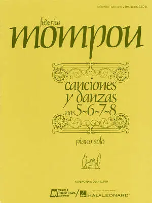 Hal Leonard - Canciones y Danzas (Nos. 5, 6, 7, 8) - Mompou - Piano - Book