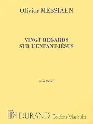 Editions Durand - 20 Regards sur lEnfant-Jesus - Messiaen - Piano - Book