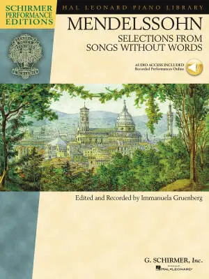 G. Schirmer Inc. - Selections from Songs Without Words - Mendelssohn/Gruenberg - Piano - Book/Audio Online