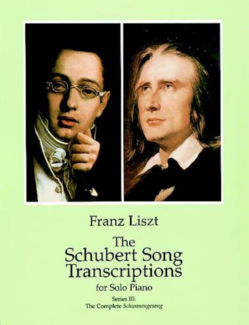 The Schubert Song Transcriptions, Series III - Liszt - Piano - Book