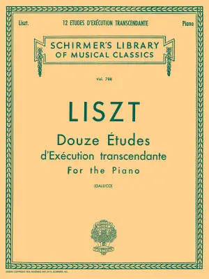 G. Schirmer Inc. - 12 Etudes dExecution Transcendante - Liszt/Gallico - Piano - Book