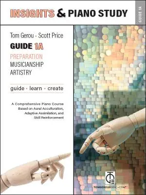 TomGerouMusic - Insights & Piano Study: Guide 1A - Gerou/Price - Book
