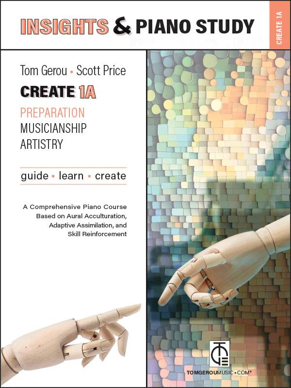 Insights & Piano Study: Create 1A - Gerou/Price - Book