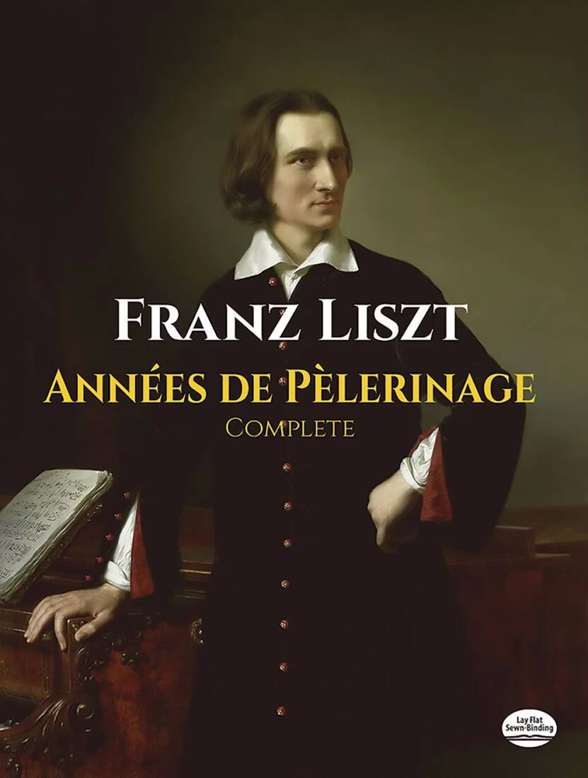 Annees de Pelerinage (Complete) - Liszt - Piano - Book