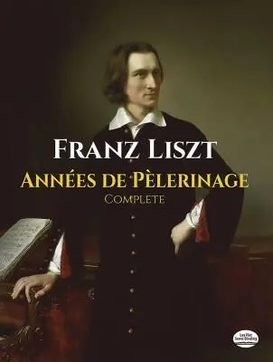 Dover Publications - Annees de Pelerinage (Complete) - Liszt - Piano - Book