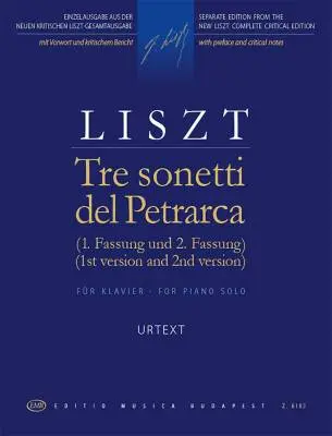 Editio Musica Budapest - Tre Sonetti del Petrarca - Liszt - Piano - Book