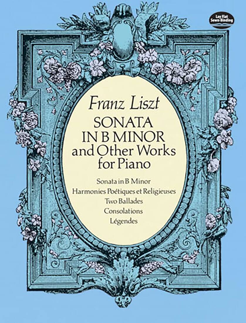 Sonata in B Minor and Other Works - Liszt - Piano - Book