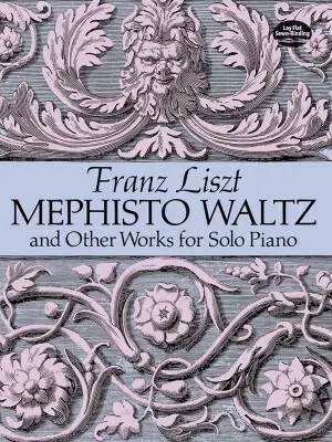 Dover Publications - Mephisto Waltz and Other Works - Liszt - Piano - Book
