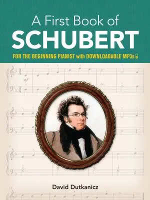 Dover Publications - A First Book of Schubert - Dutkanicz - Piano - Book