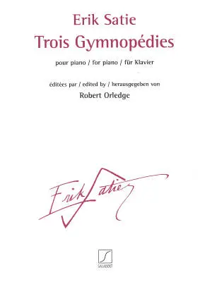 Editions Salabert - Trois Gymnopedies - Satie/Orledge - Piano - Book