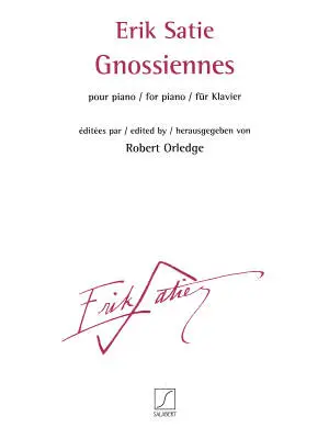 Editions Salabert - Gnossiennes - Satie/Orledge - Piano - Book