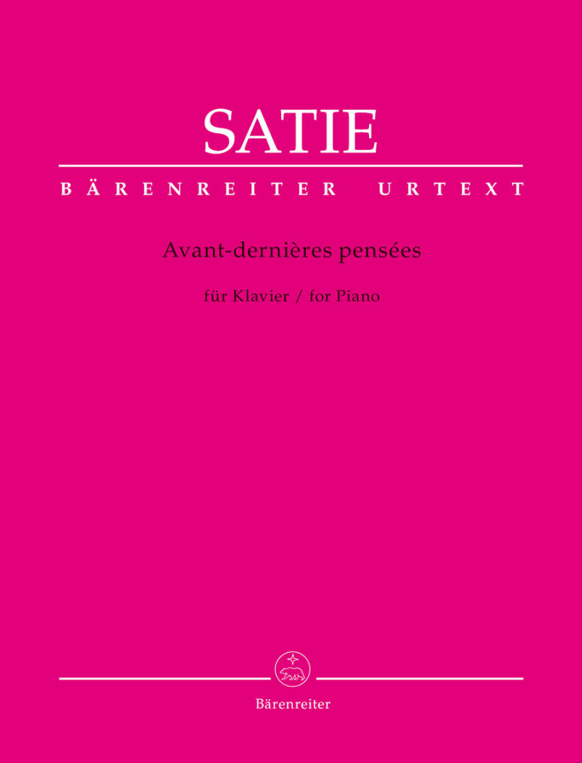 Avant-dernieres Pensees - Satie - Piano - Book