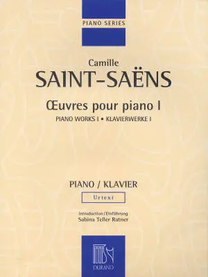 Editions Durand - Piano Works, Volume I - Saint-Saens - Piano - Book