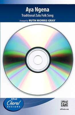 Alfred Publishing - Aya Ngena - Zulu/Gray - CD