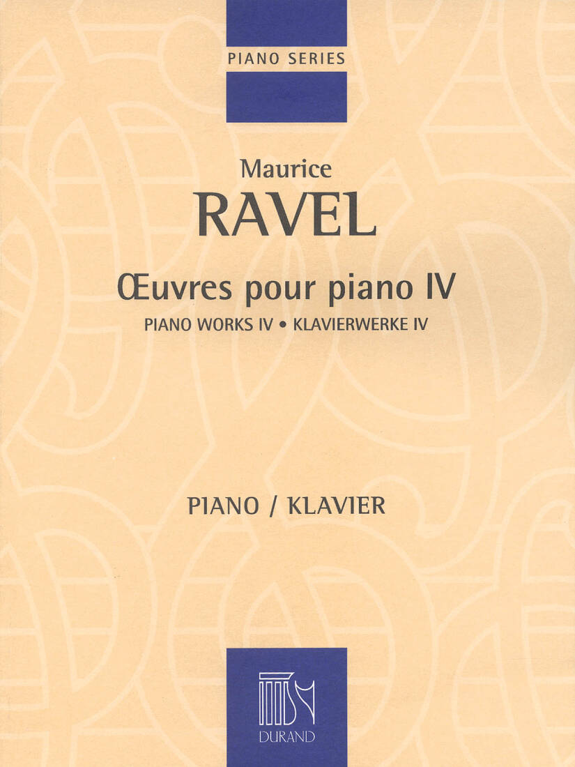 Oeuvres Pour Piano, Volume 4 - Ravel - Piano - Book