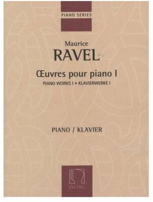 Oeuvres Pour Piano, Volume 1 - Ravel - Piano - Book