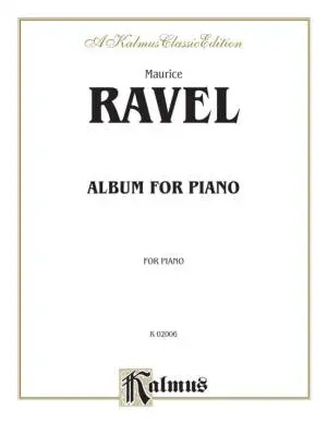 Kalmus Edition - Album for Piano - Ravel - Book