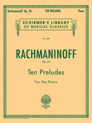 G. Schirmer Inc. - 10 Preludes, Op. 23 - Rachmaninoff - Piano - Book