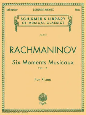 G. Schirmer Inc. - Six Moments Musicaux, Op. 16 - Rachmaninoff - Piano - Book