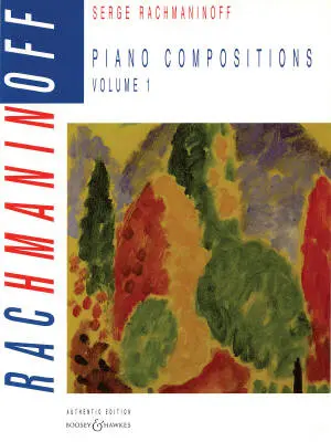Boosey & Hawkes - Piano Compositions, Volume 1 - Rachmaninoff - Piano - Book
