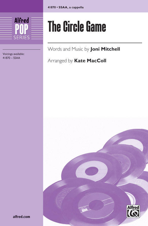 Circle Game - Mitchell/MacColl - SSAA
