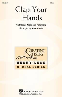 Hal Leonard - Clap Your Hands - Traditional/Twigge/Carey - 2pt