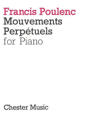 Chester Music - Mouvements Perpetuels - Poulenc - Piano - Book