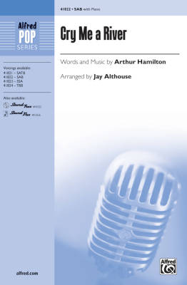 Alfred Publishing - Cry Me A River - Hamilton/Althouse - SAB