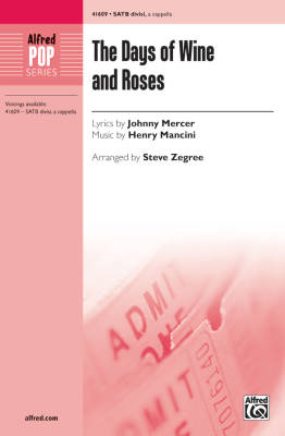 Alfred Publishing - Days Of Wine And Roses - Mercer/Mancini/Zegree - SATB