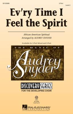 Hal Leonard - Evry Time I Feel The Spirit - Spiritual/Snyder - 2pt